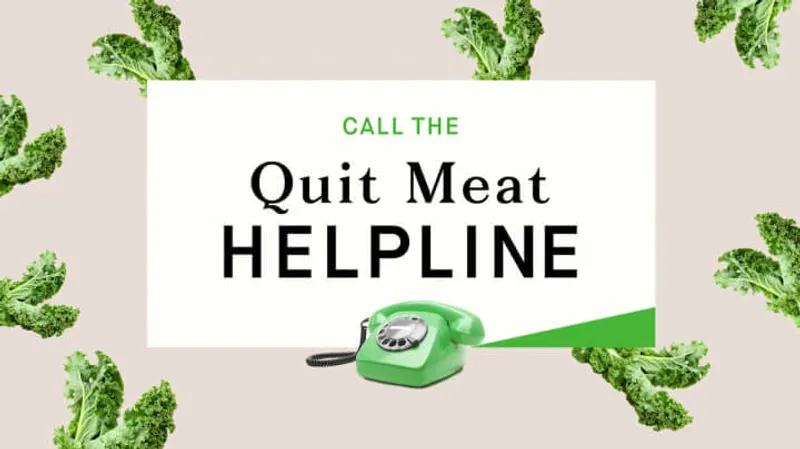 A white promotional banner shows 'Call the Quit Meat Helpline' in black and green text, with a mint green rotary telephone below. Fresh kale leaves frame the corners of the image against a light gray background.